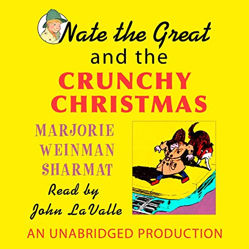 Nate the Great and the Crunchy Christmas by Marjorie Weinman Sharmat