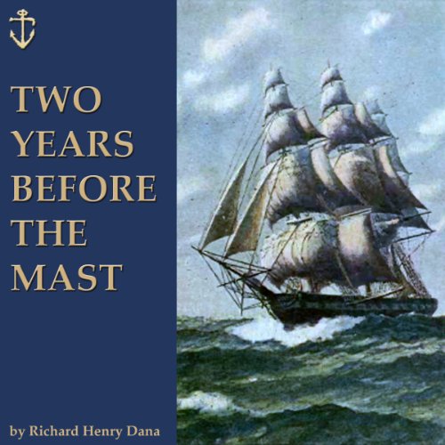 Two Years Before the Mast