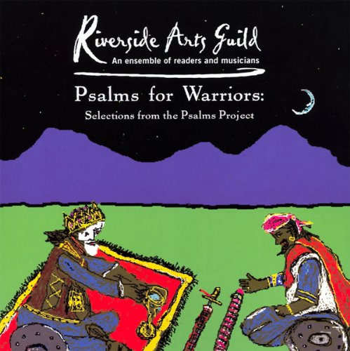 Psalms for Warriors by Riverside Arts Guild