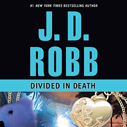 Divided in Death by J. D. Robb