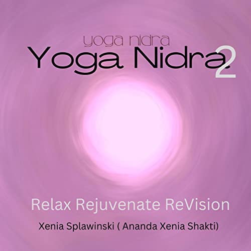 Yoga Nidra by Xenia Splawinski