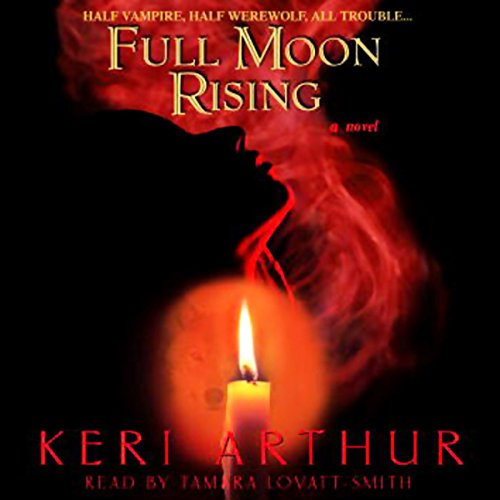 Full Moon Rising by Keri Arthur