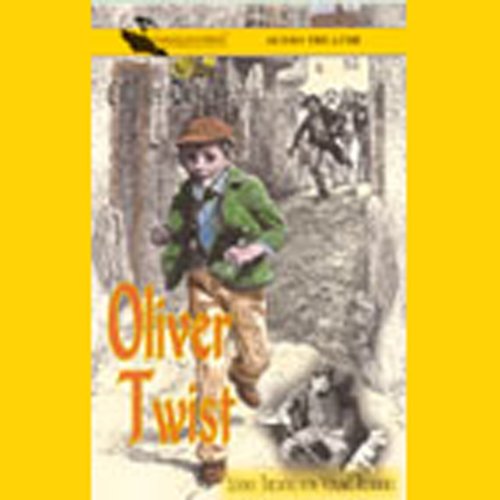 Oliver Twist (Dramatized) by Charles Dickens