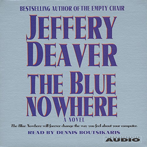 The Blue Nowhere by Jeffery Deaver
