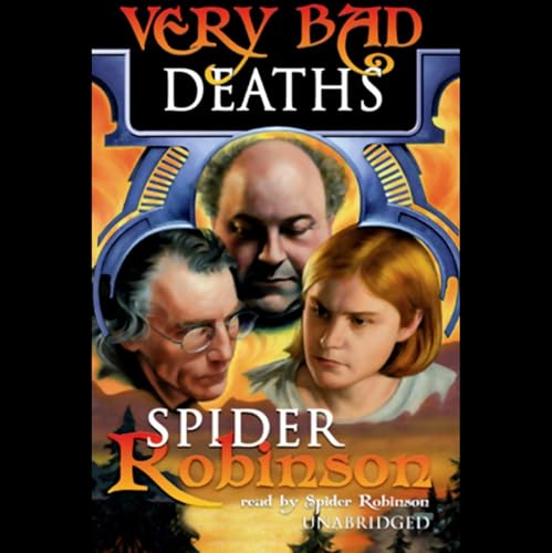 Very Bad Deaths by Spider Robinson