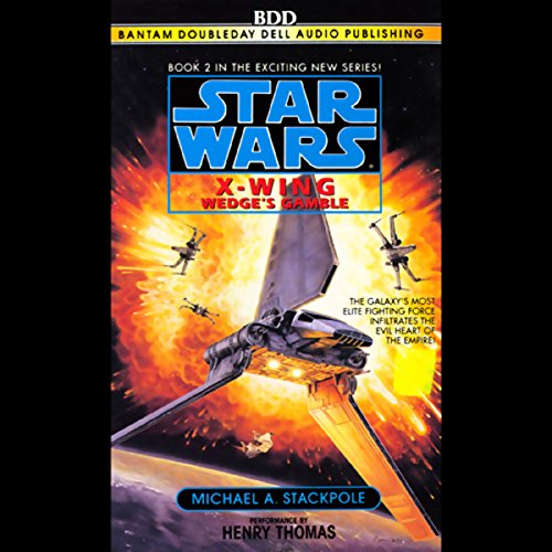 Star Wars: X-Wing: Wedge's Gamble