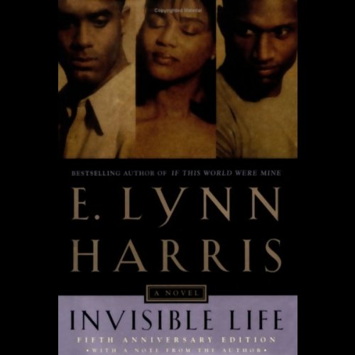 Invisible Life by E. Lynn Harris