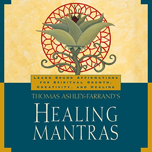 Thomas Ashley-Farrand’s Healing Mantras