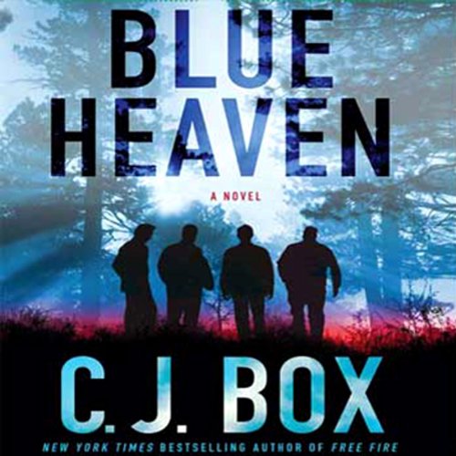 Blue Heaven by C. J. Box