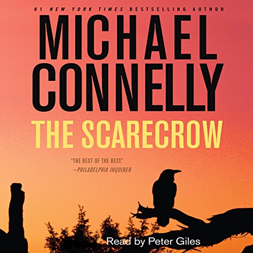 The Scarecrow by Michael Connelly