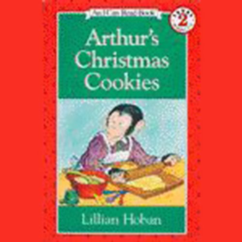 Arthur's Christmas Cookies by Lillian Hoban