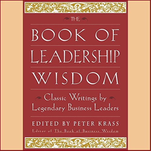 The Book of Leadership Wisdom