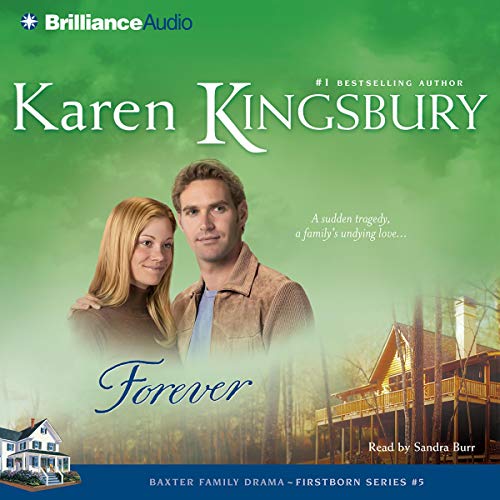 Forever by Karen Kingsbury