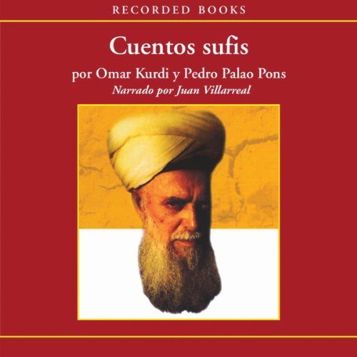 Cuentos Sufis by Omar Kurdi