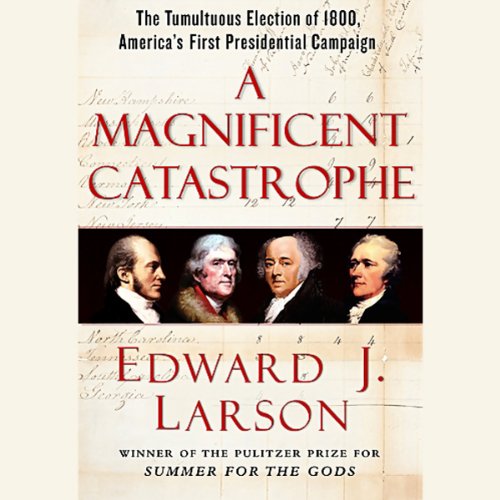 A Magnificent Catastrophe