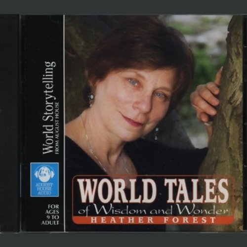 World Tales of Wisdom and Wonder