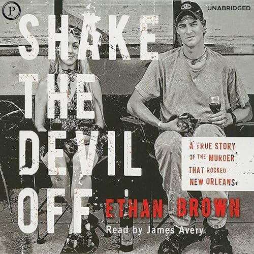 Shake the Devil Off by Ethan Brown