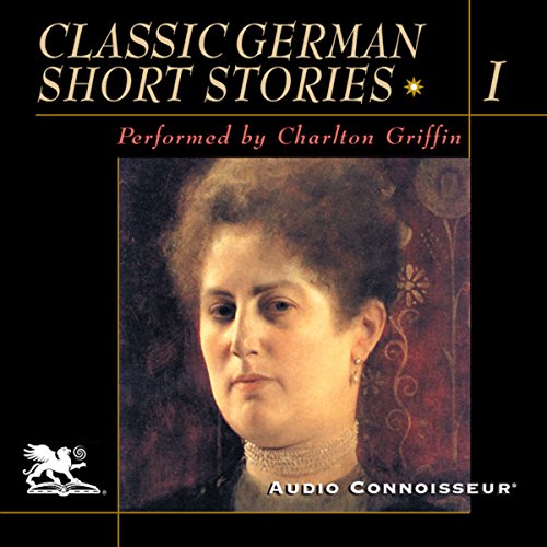 Classic German Short Stories, Volume 1
