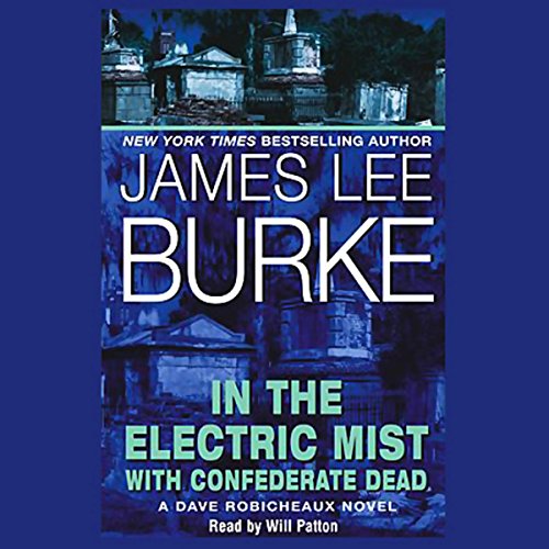In the Electric Mist With Confederate Dead