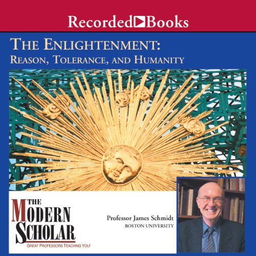 The Modern Scholar by Professor James Schmidt