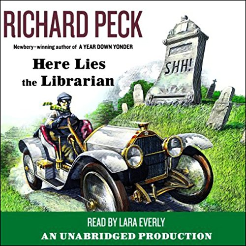 Here Lies the Librarian by Richard Peck