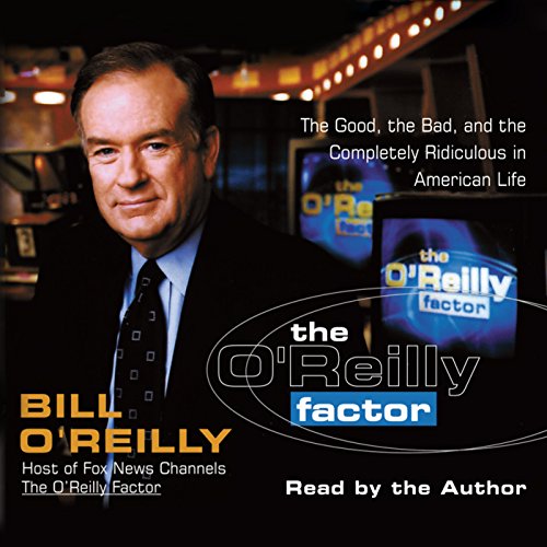 The O'Reilly Factor