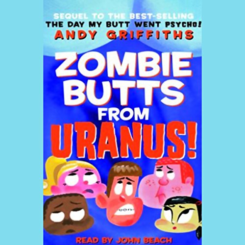 Zombie Butts From Uranus!