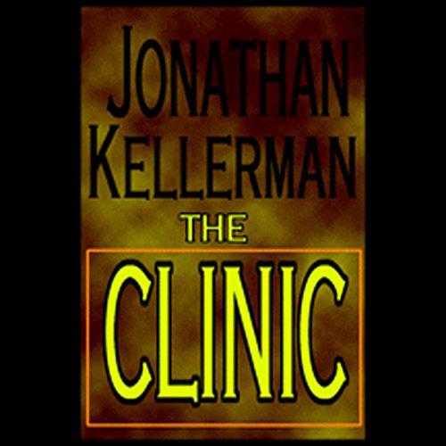 The Clinic by Jonathan Kellerman