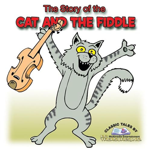 The Story of the Cat and the Fiddle by L. Frank Baum