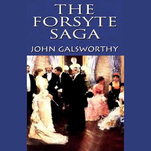 The Forsyte Saga