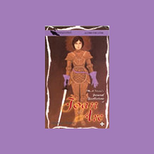 Mark Twain's Personal Recollections of Joan of Arc (Dramatized)