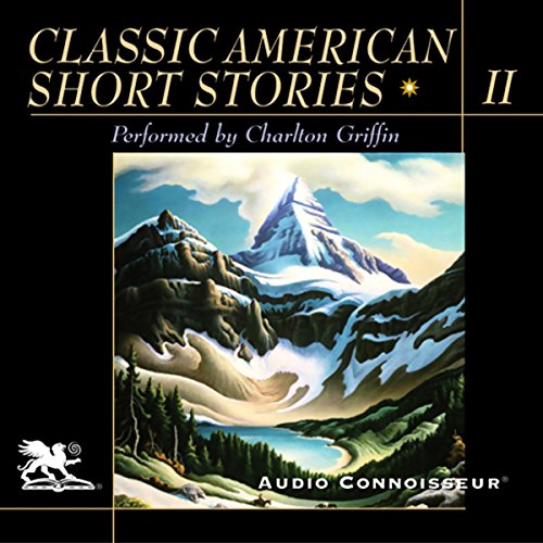Classic American Short Stories, Volume 2