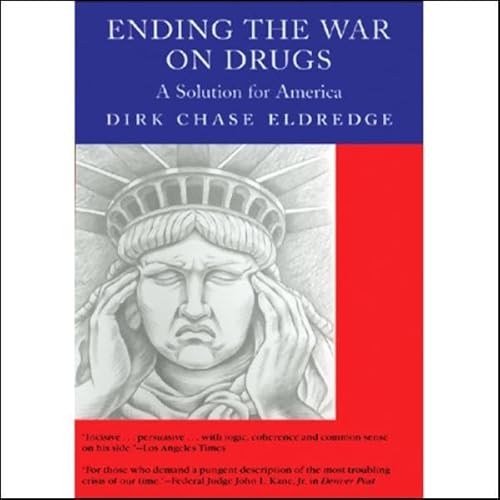 Ending the War on Drugs