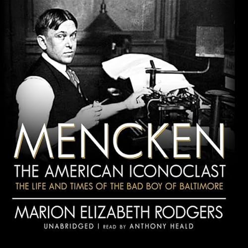 Mencken by Marion Elizabeth Rodgers