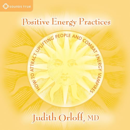 Positive Energy Practices