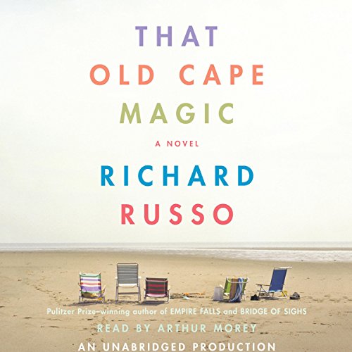 That Old Cape Magic by Richard Russo