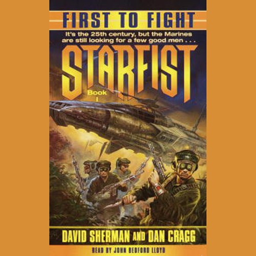 Starfist: First to Fight by David Sherman