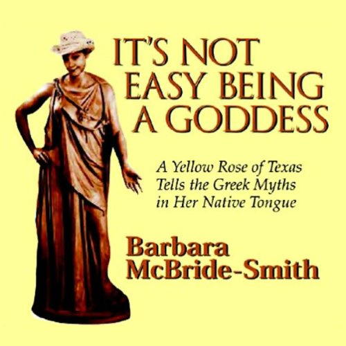 It's Not Easy Being a Goddess