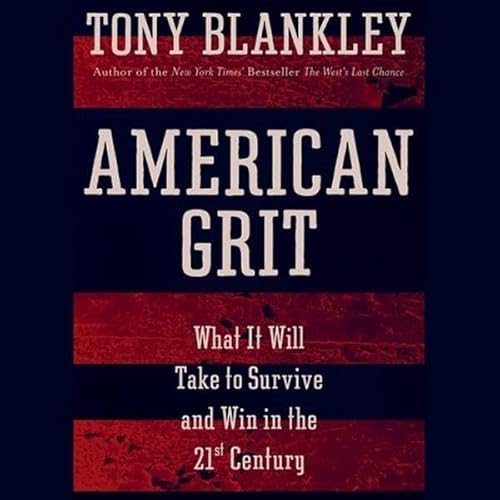 American Grit by Tony Blankley