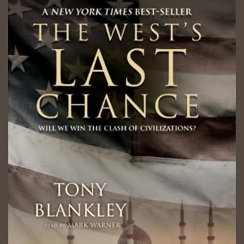 The West's Last Chance