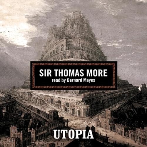 Utopia by Sir Thomas More