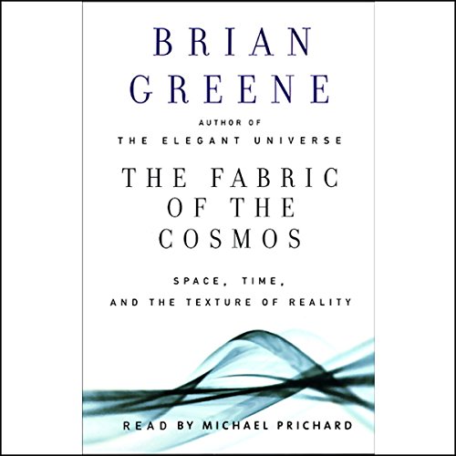 The Fabric of the Cosmos