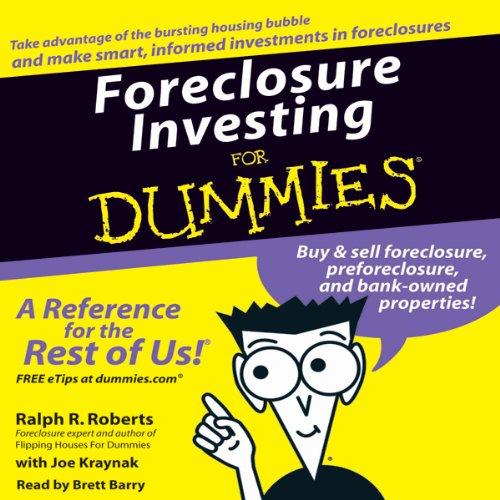 Foreclosure Investing For Dummies by Ralph R. Roberts