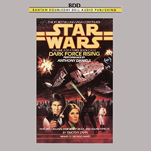 Dark Force Rising: Star Wars (The Thrawn Trilogy)