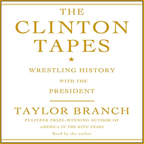 The Clinton Tapes