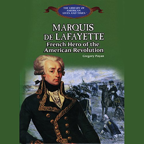 Marquis De Lafayette