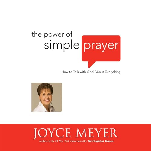 The Power of Simple Prayer