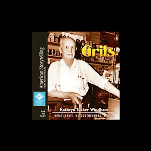 Grits by Kathryn Tucker Windham