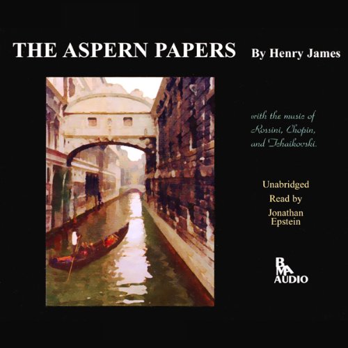 The Aspern Papers by Henry James
