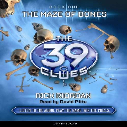 The Maze of Bones (The 39 Clues, Book 1) by Rick Riordan